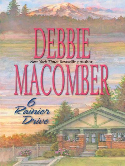 6 Rainier Drive / by Debbie Macomber.