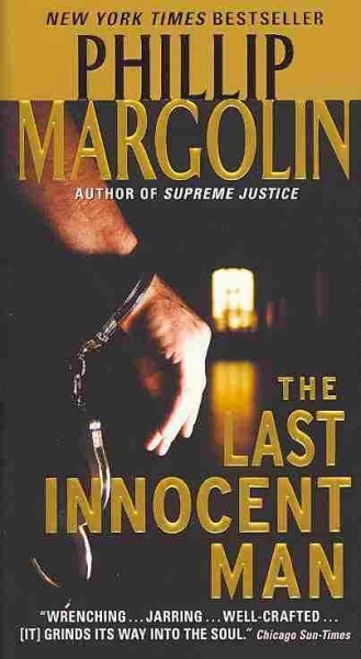 The last innocent man / Phillip Margolin.
