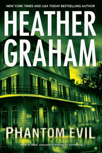 Phantom evil / Heather Graham.