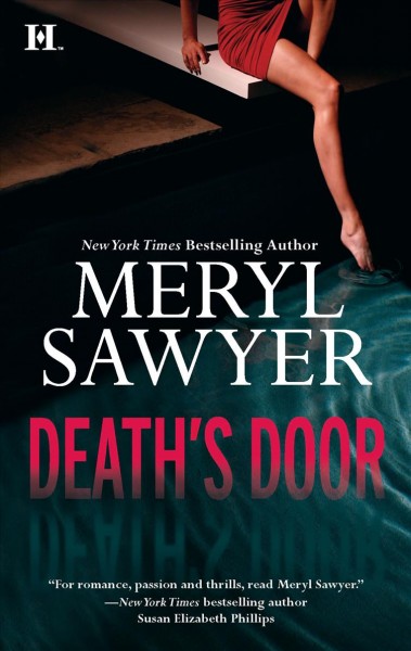 Death's door / Meryl Sawyer.