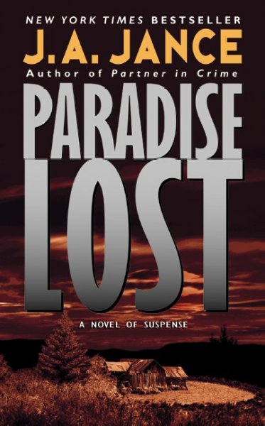 Paradise lost / J.A. Jance.