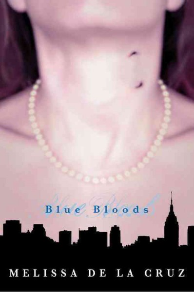 Blue Bloods [YA F].