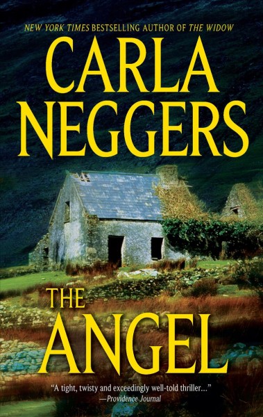 The angel / Carla Neggers.