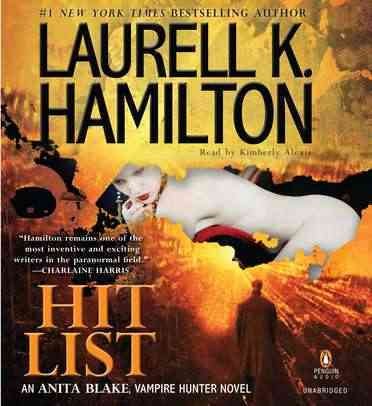 Hit list [sound recording] / Laurell K. Hamilton.