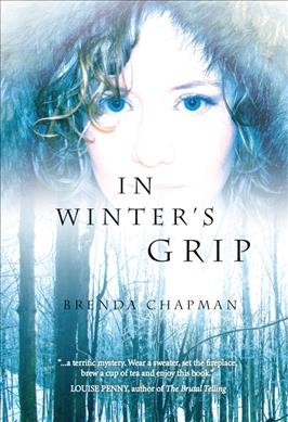In winter's grip / Brenda Chapman.