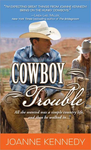 Cowboy trouble / Joanne Kennedy.