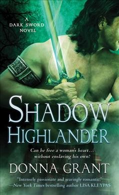 Shadow Highlander / Donna Grant.
