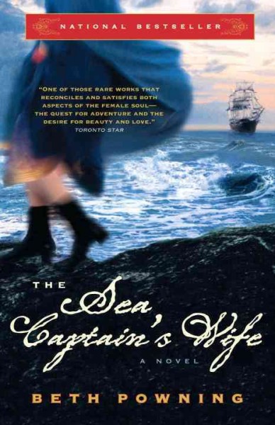 The sea captain's wife : a novel / Beth Powning.