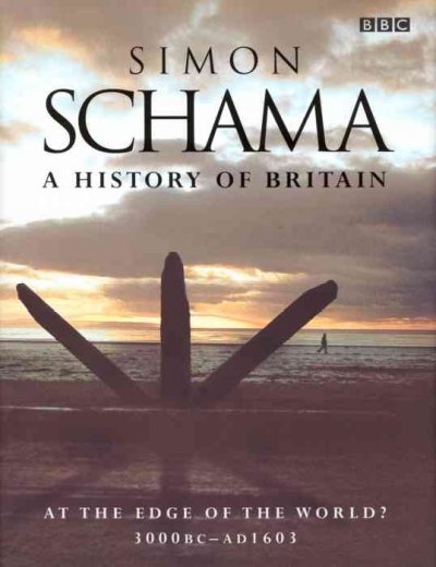 A History of Britain / Simon Schama.