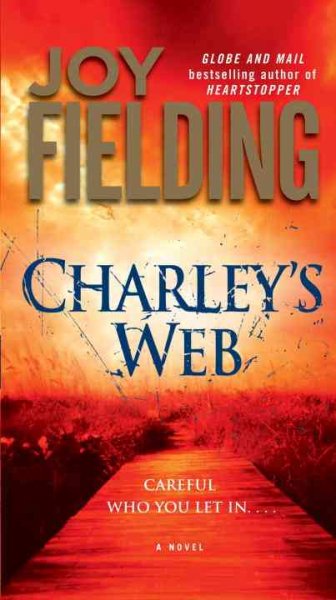 Charley's web / Joy Fielding.