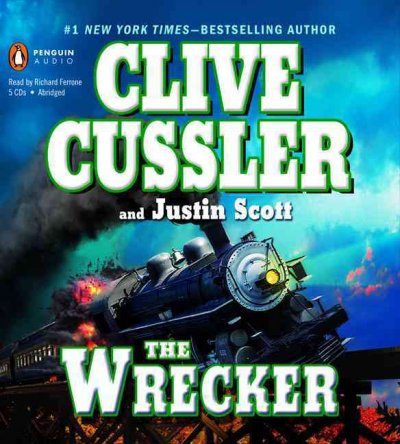 The wrecker [sound recording] / Clive Cussler and Justin Scott.