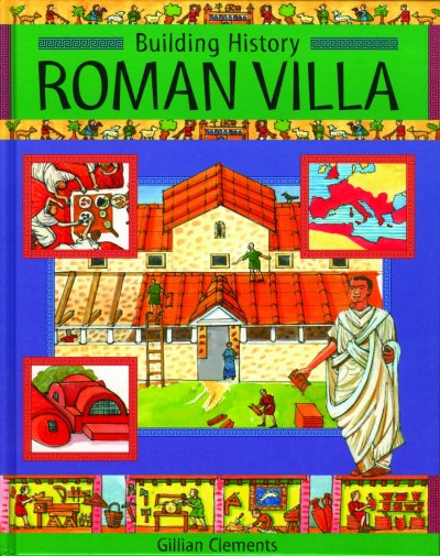 Roman villa / Gillian Clements.