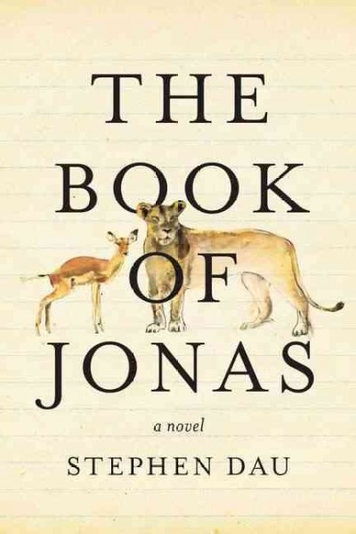 The book of Jonas / Stephen Dau.