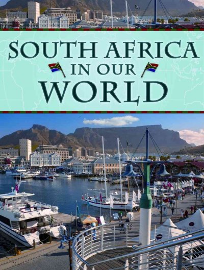 South Africa in our world / Ali Brownlie Bojang.