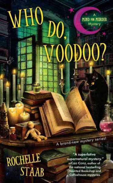 Who do, voodoo? / Rochelle Staab.