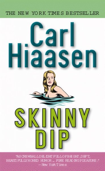 Skinny dip / Carl Hiaasen.
