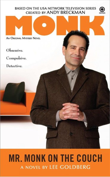 Mr. Monk on the couch : a novel / by Lee Goldberg.