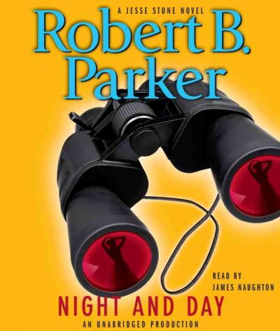 Night and day [sound recording] / Robert B. Parker.