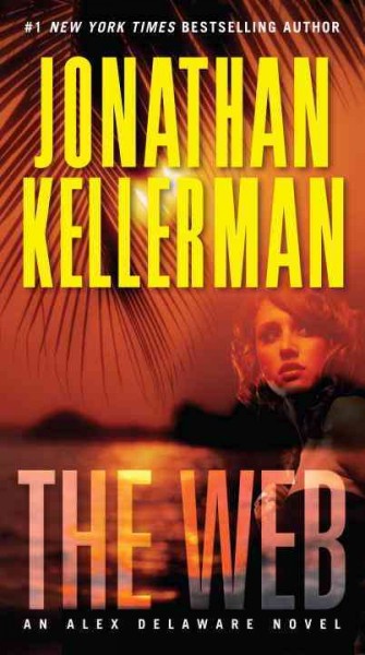The web / Jonathan Kellerman.