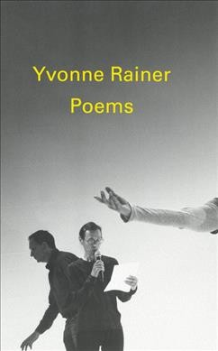 Yvonne Rainer : poems.
