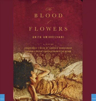 The blood of flowers [sound recording].