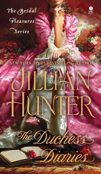 The Duchess diaries / Jillian Hunter.