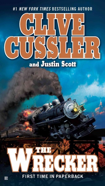The wrecker [electronic resource] / Clive Cussler and Justin Scott.