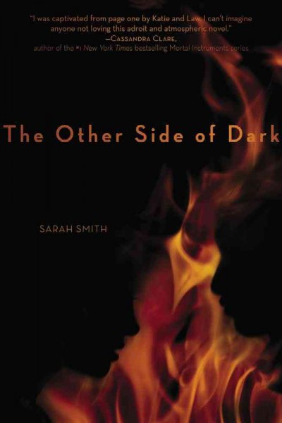 The other side of dark / Sarah Smith. --.