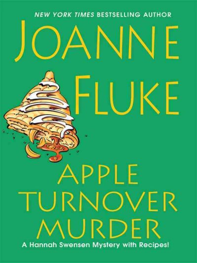 Apple turnover murder / Joanne Fluke. --.