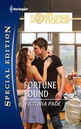 Fortune found [electronic resource] / Victoria Pade.