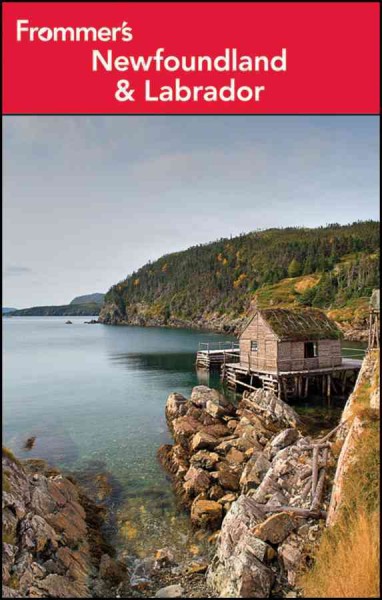 Frommer's Newfoundland & Labrador / by Andrew Hempstead.