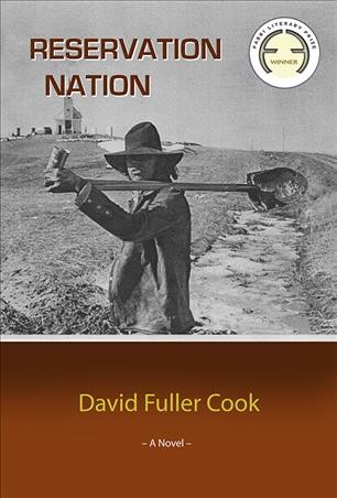 Reservation nation : a novel / David Fuller Cook.