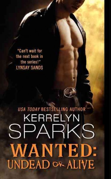 Wanted: undead or alive / Kerrelyn Sparks.