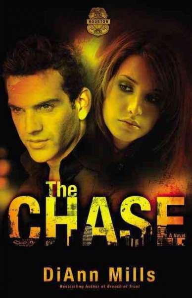 The chase / DiAnn Mills.