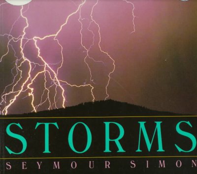 Storms / Seymour Simon.
