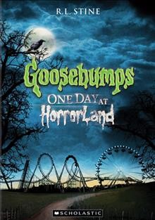 Goosebumps. One day at HorrorLand [videorecording-DVD].