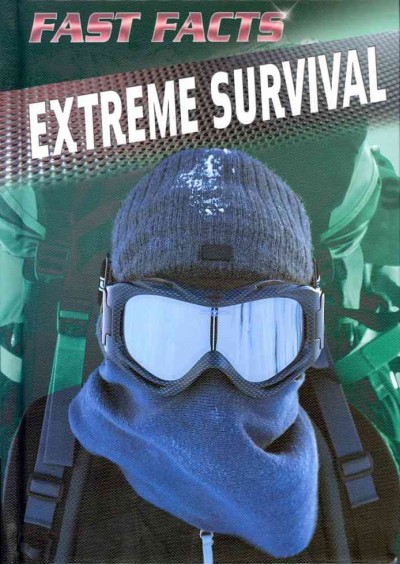 Extreme survival / by Jim Brush.