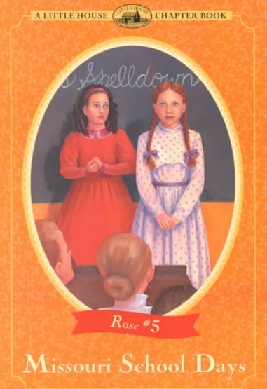 Missouri school days (Book #5) / Roger Lea MacBride ; illustrated by Doris Ettlinger