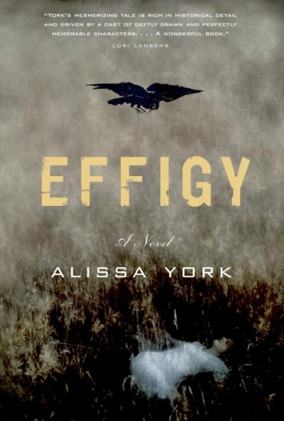 Effigy / Alissa York
