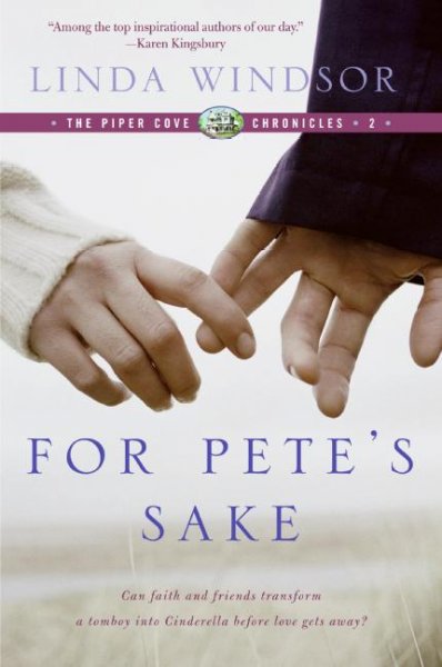 For Pete's sake (Book #2) [Paperback] / Linda Windsor.