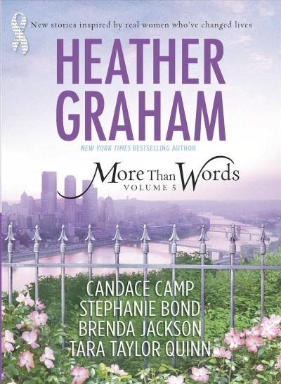 More than words volume 5 [Hard Cover] / Candace Camp, Stehanie Bond, Brenda Jackson and Tara Taylor Quinn.