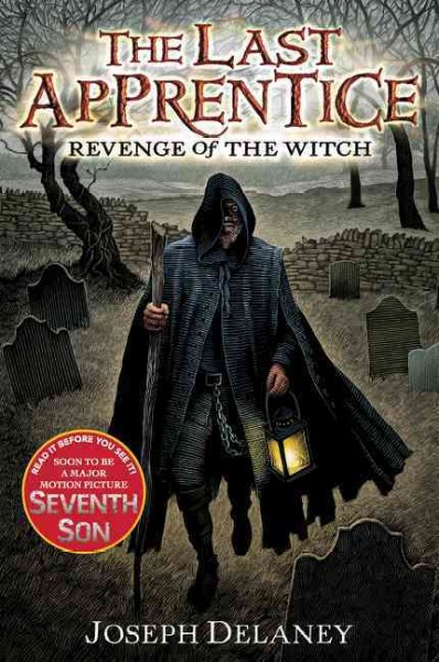 Revenge of the witch (book #1) [Paperback] / Joseph Delaney ; illustrations by Patrick Arrasmith.