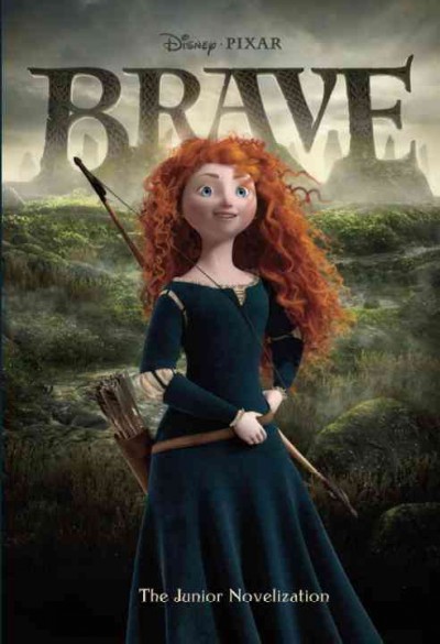 Brave : the junior novelization / adapted by Irene Trimble.