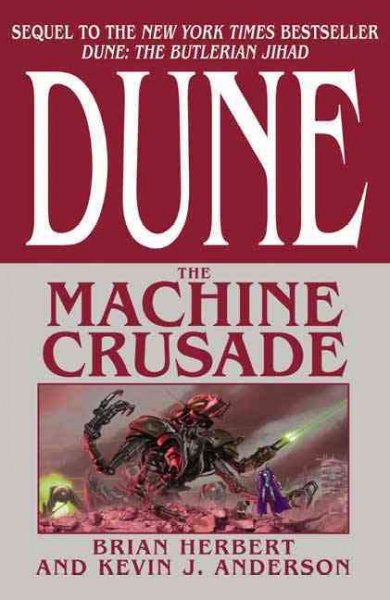 Dune : the machine crusade.
