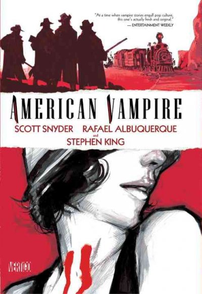 American vampire [vol. 1] / Scott Snyder, Stephen King, writers ; Rafael Albuquerque, artist ; Dave McCaig, colorist ; Steve Wands, letterer ; American Vampire created by Scott Snyder..