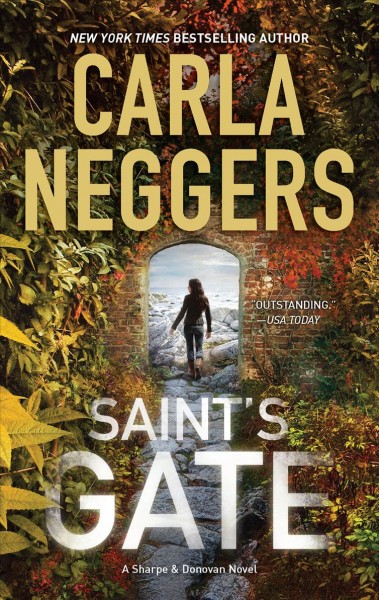 Saint's gate / Carla Neggers.