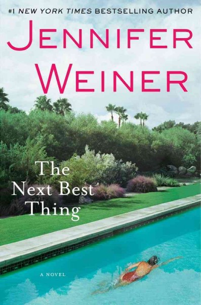 The Next Best Thing: A Novel Book{BK}