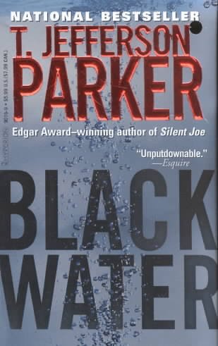 Black water / T. Jefferson Parker. Paperback