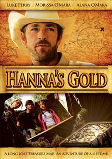 Hanna's gold [videorecording (DVD)].