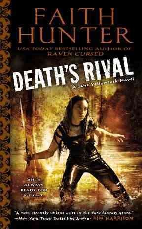 Death's rival : a Jane Yellowrock novel / Faith Hunter.